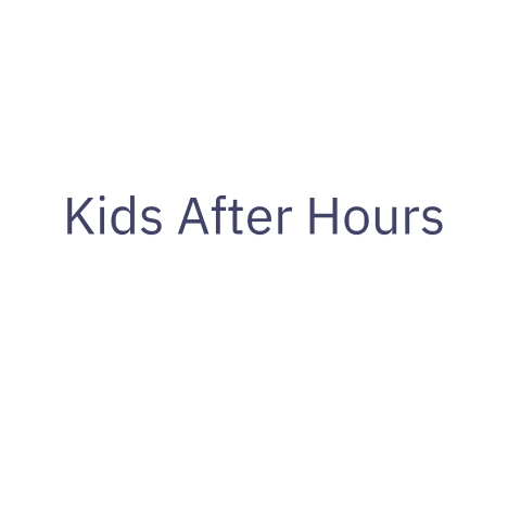 Kids After Hours (text only)