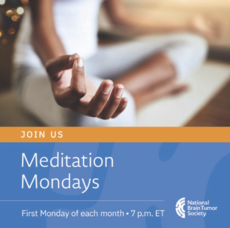 Find community at National Brain Tumor Society's Meditation Mondays
